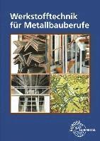 Eckhard Ignatowitz - Werkstofftechnik für Metallbauberufe, Häftad