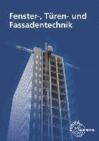 bokomslag Fenster-, Türen- und Fassadentechnik