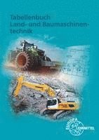 bokomslag Tabellenbuch Land- und Baumaschinentechnik