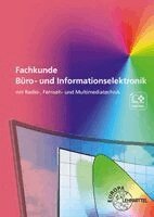 Monika Burgmaier, Elmar Dehler, Ulrich G. P. Freyer, Gregor Häberle, Ute Jansen, Hermann Münch, Bernd Schiemann - Fachkunde Informationselektroniker / Informationselektronikerin, Häftad