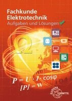 bokomslag Aufgaben und Lösungen zu 30138: Fachkunde Elektrotechnik