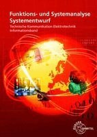 Horst Gebert, Jürgen Schwarz, Javier Stillig, Gregor Häberle, Hans Walter Jöckel, Thomas Käppel - Funktions- und Systemanalyse, Systementwurf - Informationsband, Häftad