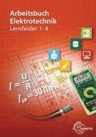 bokomslag Arbeitsbuch Elektrotechnik Lernfelder 1-4