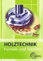 bokomslag Holztechnik. Formeln und Tabellen