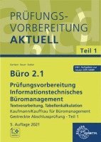 bokomslag Büro 2.1 - Prüfungsvorbereitung aktuell Kaufmann/Kauffrau für Büromanagement