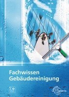 bokomslag Fachwissen Gebäudereinigung