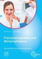 bokomslag Praxismanagement und Wirtschaftslehre, Zahnmedizinische Fachangestellte