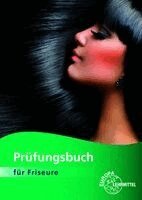Pia Winkelhues, Anna-Lena Hoffmann-Stroh - Prüfungsbuch für Friseure, Häftad