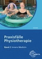 bokomslag Praxisfälle Physiotherapie. Band 2: Innere Medizin