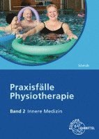 bokomslag Praxisfälle Physiotherapie. Band 2: Innere Medizin