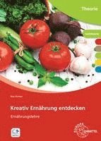 bokomslag Kreativ Ernährung entdecken