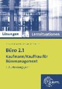 bokomslag Lösungen zu 75772 - Büro 2.1 - Kaufmann/Kauffrau für Büromanagement. Lernsituationen 1. Ausbildungsjahr