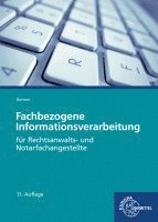 bokomslag Fachbezogene Informationsverarbeitung für Rechtsanwalts- und Notarfachangestellte