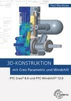 bokomslag 3D-Konstruktion mit Creo Parametric und Windchill