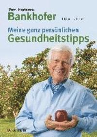 bokomslag Meine ganz persönlichen Gesundheitstipps