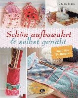 Debbie Shore - Schön aufbewahrt und selbst genäht, Inbunden