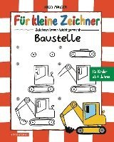 bokomslag Für kleine Zeichner - Baustelle