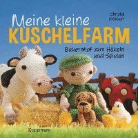 bokomslag Meine kleine Kuschelfarm