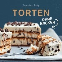 bokomslag Torten ohne Backen