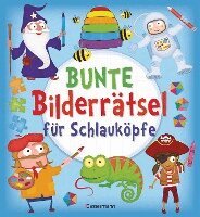 Kate Overy - Bunte Bilderrätsel für Schlauköpfe. Labyrinthe, Suchbilder, Memory, Puzzles, Sudokus, Fehler finden u.v.m. für Kinder ab 6 Jahren, Häftad