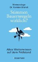 bokomslag Stimmen Bauernregeln wirklich? Altes Wetterwissen auf dem Prüfstand