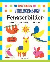 bokomslag Mein buntes Vorlagenbuch - Fensterbilder aus Transparentpapier. Ab 4 Jahren