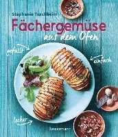 bokomslag Fächergemüse (Hasselbackgemüse) aus dem Ofen