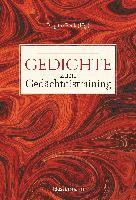 bokomslag Gedichte zum Gedächtnistraining. Balladen, Lieder und Verse fürs Gehirnjogging mit Goethe, Schiller, Heine, Hölderlin & Co.