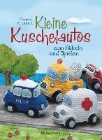 bokomslag Kleine Kuschelautos zum Häkeln und Spielen. Komplett überarbeitete Neuausgabe. Häkelanleitungen für VW-Bus, Polizeiauto, Feuerwehrfahrzeug, LKW, Rennwagen u.v.m. Mit kleiner Häkelschule für den sic...
