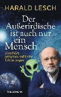 bokomslag Der Außerirdische ist auch nur ein Mensch