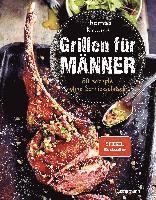 bokomslag Grillen für Männer - 80 Rezepte ohne Schnickschnack