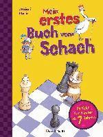 Mein erstes Buch vom Schach. Tricks und Strategien in 3 Schwierigkeitsstufen. Für Kinder ab 7 Jahren 1