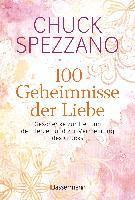 bokomslag 100 Geheimnisse der Liebe - Geschenke zur Heilung der Herzen und zur Vermehrung des Glücks