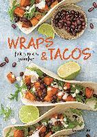 bokomslag Wraps & Tacos füllen - rollen - genießen