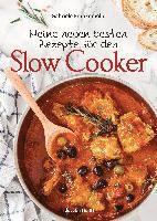 bokomslag Meine neuen besten Rezepte für den Slow Cooker. Sanft & langsam garen