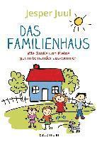 Das Familienhaus. Wie Große und Kleine gut miteinander auskommen 1