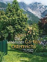 bokomslag Die schönsten Gärten Österreichs