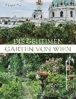 bokomslag Die geheimen Gärten von Wien