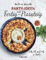 Party-Ideen mit Fertig-Pizzateig - Schnell, einfach, lecker! 1