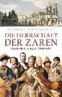 Uwe Klußmann, Dietmar Pieper - Die Herrschaft der Zaren, Inbunden