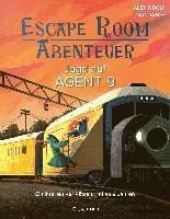 bokomslag Escape Room Abenteuer - Jagd auf Agent 9