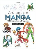 bokomslag Zeichenschule Manga - 100 Figuren, Posen, Charaktere Schritt für Schritt