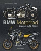 bokomslag BMW Motorrad. Legende auf 2 Rädern seit 100 Jahren