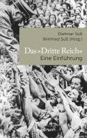Winfried Süß, Dietmar Süß - Das 'Dritte Reich' Eine Einführung, Inbunden