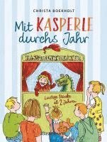 bokomslag Mit Kasperle durchs Jahr. Lustige Kasperlstücke ab 2 Jahren