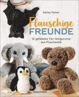 bokomslag Flauschige Freunde. 12 gehäkelte Tier-Amigurumis aus Plüschwolle