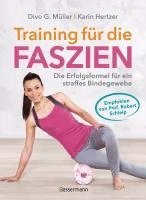 bokomslag Training für die Faszien - Die Erfolgsformel für ein straffes Bindegewebe