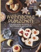 bokomslag Weihnachtsplätzchen: Klassische Rezepte und raffinierte Varianten