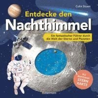 bokomslag Entdecke den Nachthimmel! Mit drehbarer Sternkarte. Sternbilder erkennen, Planeten und Galaxien erforschen