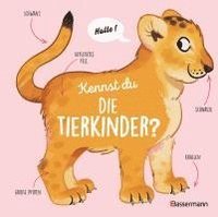 bokomslag Kennst du die Tierkinder? - Sachbilderbuch für Kinder ab 3 Jahren